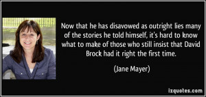 More Jane Mayer Quotes