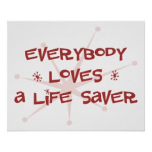 everybody_loves_a_life_saver_print-ra4efaabb40df4594ad8f00ca23161416 ...
