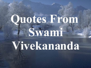 Swami Vivekananda S Quotes
