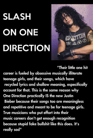Slash on One Direction...