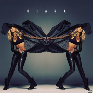 Ciara – Ciara (Album Cover & Track List)