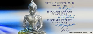 Buddha:If you are depressed you are living in the past - Devotional FB ...