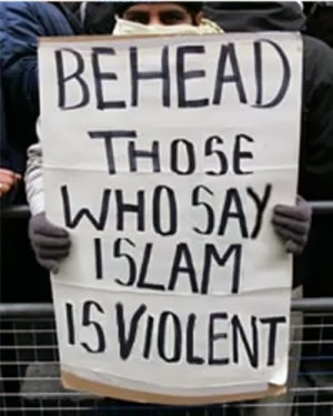 Behead those who say Islam is violent