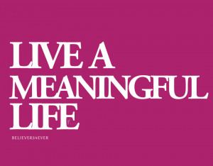 ... categories square graphics live a meaningful life live a meaningful