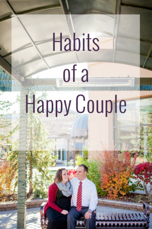 You are here: Home › Quotes › Habits of a Happy Couple