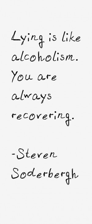 Steven Soderbergh Quotes & Sayings