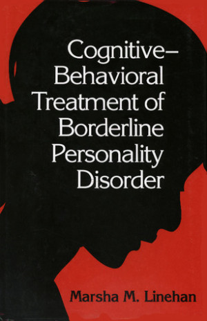 Start by marking “Cognitive-Behavioral Treatment of Borderline ...