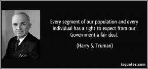 Every segment of our population and every individual has a right to ...