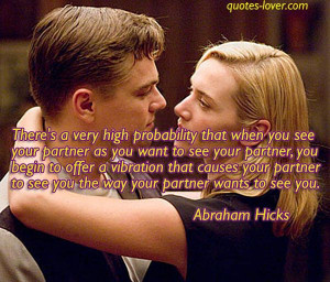 ... Relationships #Love #picturequotes #AbrahamHicks View more #quotes on