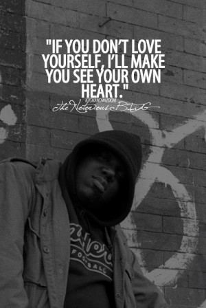 Biggie quotes, famous, celebrity, sayings, love