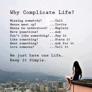 Why complicate life?- The Positivity Garden