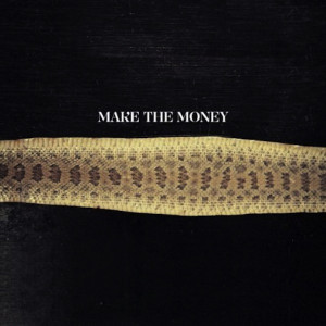 Make That Money Macklemore Make The Money (prod. by Ryan Lewis)
