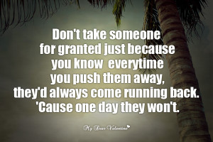 Love Picture Quotes - Don't take someone for granted