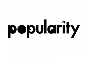popularity