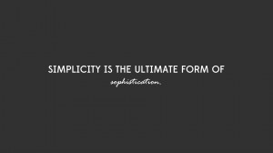 Quotes Simplicity ~ The Simplicity Wallpaper - Full HD & Quotes