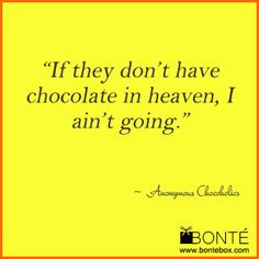 BonteBox #chocolate #love #chocoholic #quotes #jokes www.bontebox.com ...