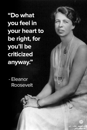 ... Eleanor Roosevelt Quotes, Quotes Eleanor Roosevelt, Critical People