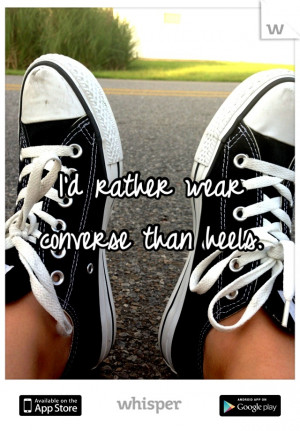 ... , Converse Lov, Converse Cool, Chuck Converse Quotes, Yeah Girls