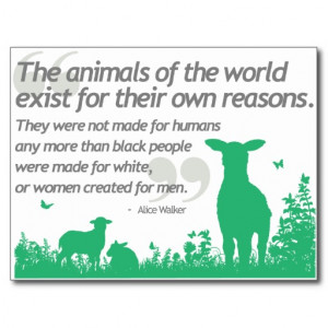 Animal Rights - Alice Walker quote design Post Card