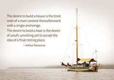 ... yet to accept the idea of a final resting place. — Arthur Ransome