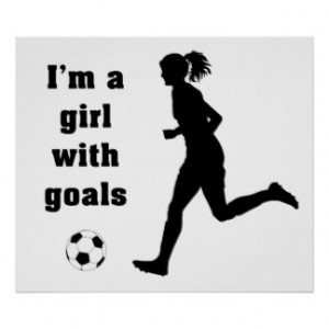 Girl with Goals Soccer print / poster