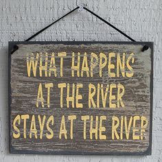 ... at The River Stays Cabin Dock Quote Saying Wood Sign Wall Decor | eBay