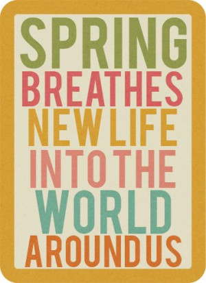 spring quotes | Tumblr