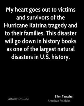 My heart goes out to victims and survivors of the Hurricane Katrina ...