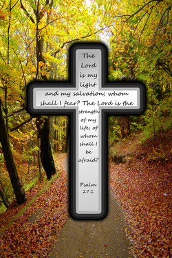 Welcome to Uplifting Bible Verses! I have added Psalm 27:1 to the ...
