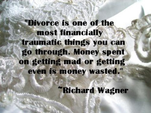 divorce quote by Richard Wagner.