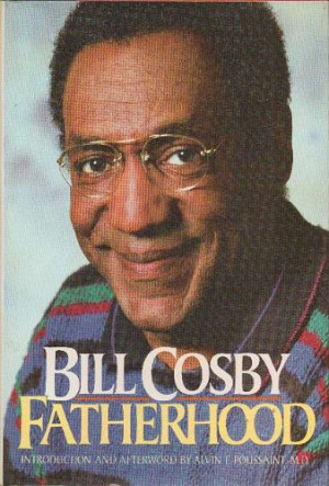 Bill Cosby - Fatherhood