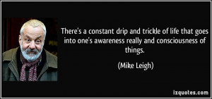 More Mike Leigh Quotes