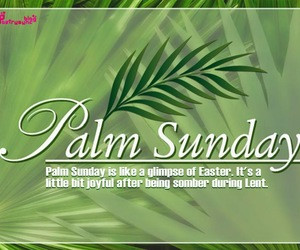 Poetry: Palm Sunday Quotes and Sayings with Images