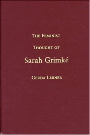 Sarah Moore Grimke Quotes