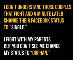 don’t understand couples that change their relationship status