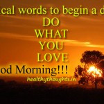 good morning thoughts_magical words to begin a day