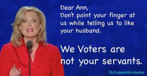 We're not your servants, Ann!