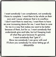 complement not complete more robhillsr quotes perfect man quotes ...