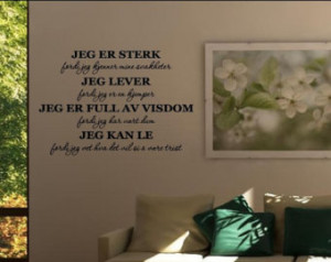 Norwegian Vinyl wall words quotes and sayings jeg er sterk fordi jeg ...