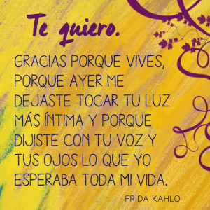 Frida Kahlo: Sus Palabras