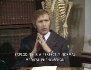 Monty Python's Flying Circus Once I become a doctor and get my own ...