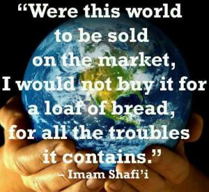 ... , Life Quotes, Islam Quotes, Shafi Imam, Imam Shafi I, Islaam Quotes