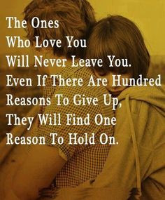 ... we both always hold on which means its worth fighting for! Love love