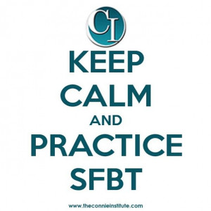 Keep calm and practice solution focused brief therapy