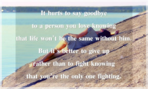 Back > Quotes For > Sad Goodbye Quotes For Him