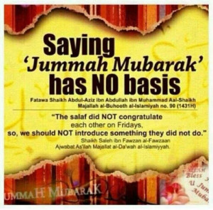 Saying Jummah Mubarak: Allowed?