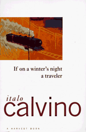 You are looking at the cover to If on a winter's night a traveler .