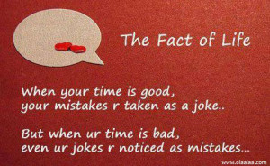 Life Quotes-Thoughts-Good-Bad-Time-Mistakes-Jokes-Great-Best-Nice