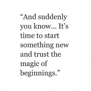 New things, new beginnings