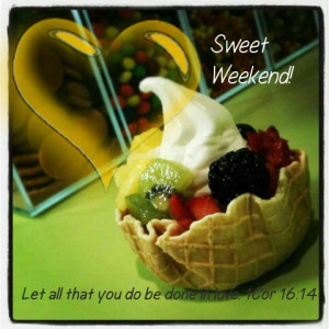 Have a sweet weekend! ♥ ♥ ♥